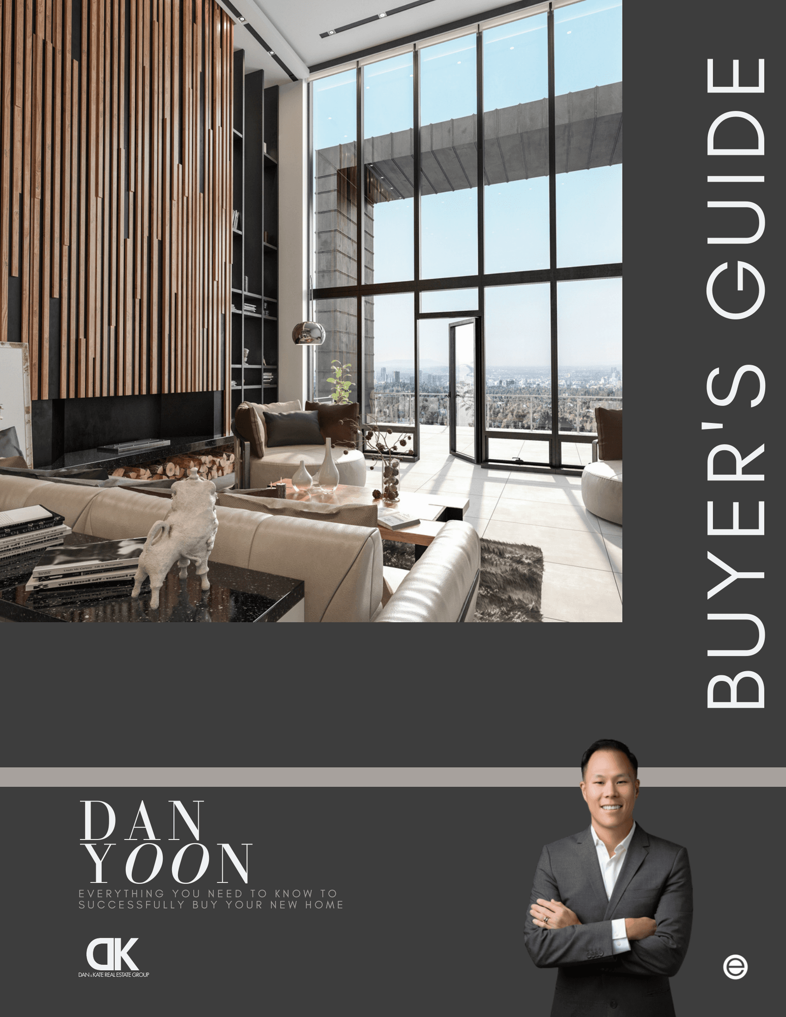 Cover of Dan Yoon's Buyer's Guide PDF, everything you need to know to successfully buy your new home
